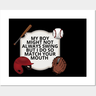 My Boy Might Not Always Swing But I Do So Watch Posters and Art